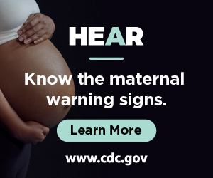 CDC Hear Her Campaign Ad 