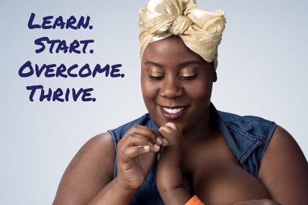 WIC Breastfeeding Support Campaign: Mom Poster - Learn, Start, Overcome, Thrive 1