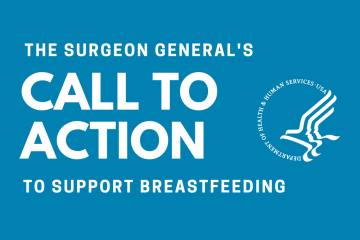 Surgeon General Call to Action Breastfeeding