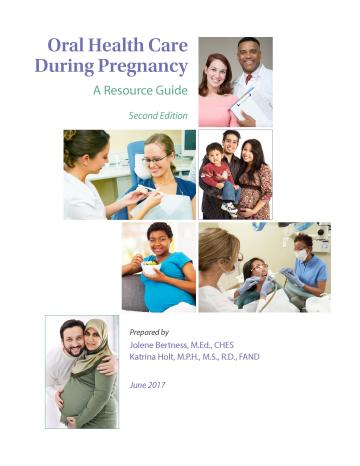 Oral Health Care During Pregnancy Resource Guide Cover
