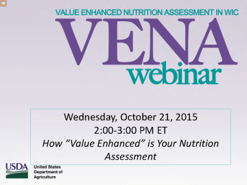 Value Enhanced Nutrition Assessment